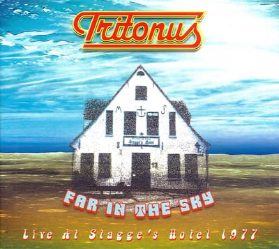 Tritonus - Far In The Sky - Live At Stagge's Hotel 1977 (CD)