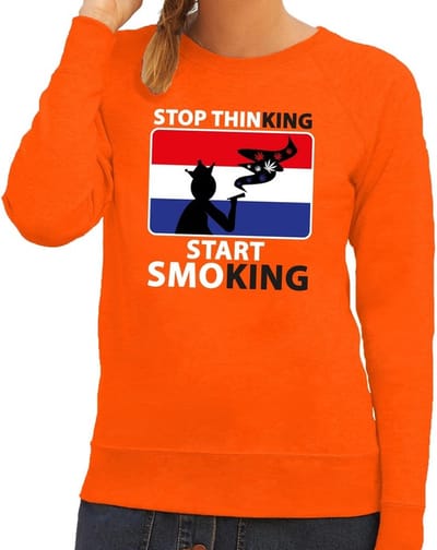 Stop thinking start smoking sweater / trui oranje dames - Koningsdag kleding XS