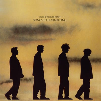 Songs To Learn & Sing - Echo And The Bunnymen