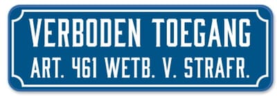 Verboden Toegang bord - old school - Weerbestendig Aluminium - 40x15 cm - Bevestiging: Zonder bevestiging (alleen het bord)