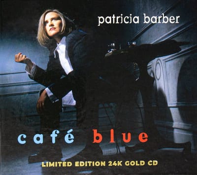 Patricia Barber - Cafe Blue (CD) (24K Gold CD) (Limited Edition)