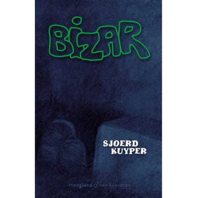 Bizar - Sjoerd Kuyper