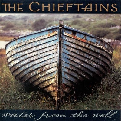 The Chieftains - Water From The Well (CD)