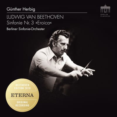 Berliner Sinfonie-Orchester, Gunther Herbig - Beethoven: Sinfonie Nr. 3 »Eroica« (CD) (Remastered)