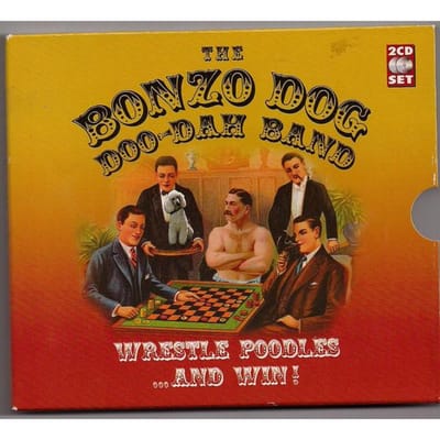 CD BONZO DOG DOO-DAH BAND - Wrestle Poodles...And Win CRP2293 Sandbeach Holdi 2006 Europa Rock Gebruikt brown