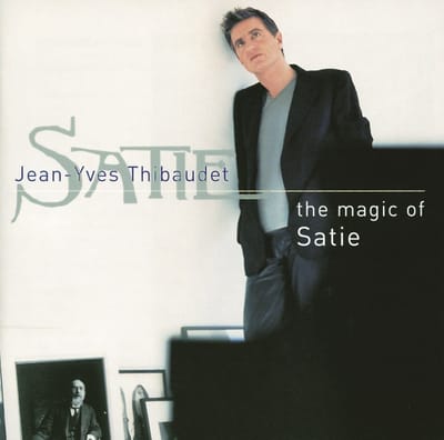 Jean-Yves Thibaudet - The Magic Of Satie (CD) (Remastered)