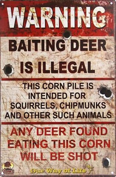 METALEN WANDBORD - DIEREN LOKKEN JAGEN JACHT - WARNING BAITING DEER -RECLAMEBORD - MUURPLAAT - VINTAGE - RETRO - WANDDECORATIE -TEKSTBORD - DECORATIEBORD - RECLAME  - NOSTALGIE - ILLEGAL - 30 x 20 cm - nr 6214