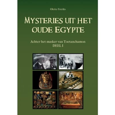 Mysteries Uit Het Oude Egypte - Olette Freriks