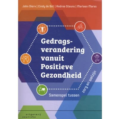 Gedragsverandering Vanuit Positieve Gezondheid - John Dierx