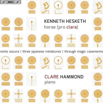 Clare Hammond - Horae (Pro Clara) (SACD)
