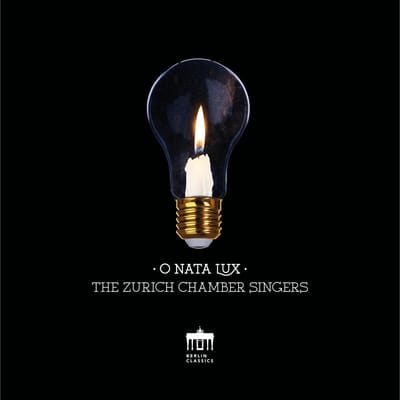 Zürich Chamber Singers - O Nata Lux (CD)