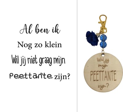Sleutelhanger Wil jij mijn Peettante zijn? | blauw | al ben ik nog zo klein | peettante vragen | meter vragen | peettante worden | meter worden