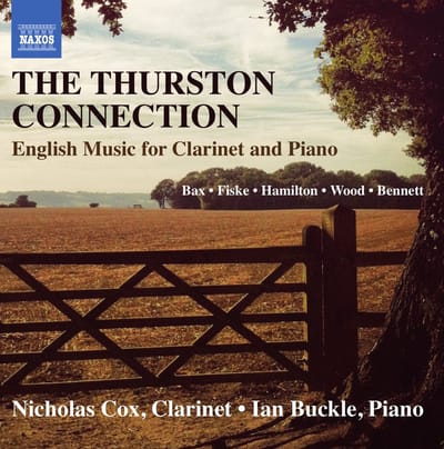 Nicholas Cox & Ian Buckle - The Thurston Connection: English Music For Clarinet And Piano (CD)