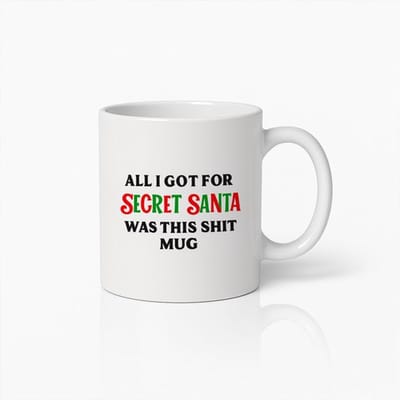 Grappige Secret Santa Mok 330 ml – “Alles Wat Ik Kreeg voor Secret Santa Was Deze Mok” – Kerst Cadeau Koffiemok voor Vrienden & Collega’s