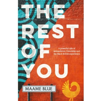 The Rest Of You - Maame Blue