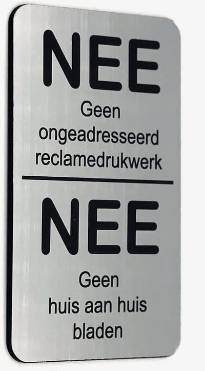NEE Geen ongeadresseerd reclamedrukwerk Nee Geen huis aan huis bladen - Brievenbus Sticker - Rvs Kleur - incl. 3M-tape plakstrip - 50 mm x 80 mm x 1,6 mm - Namengigant