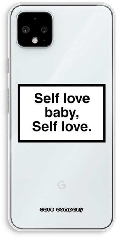 Case Company® - Hoesje geschikt voor Google Pixel 4 XL hoesje - Self love - Soft Cover Telefoonhoesje - Bescherming aan alle Kanten en Schermrand