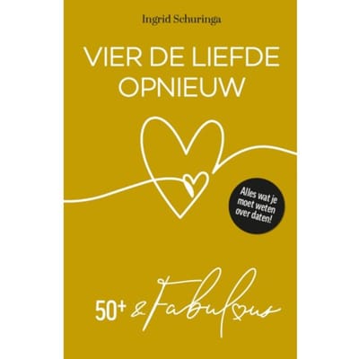 Vier De Liefde Opnieuw - Ingrid Schuringa