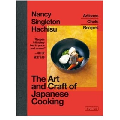 The Art And Craft Of Japanese Cooking - Nancy Singleton Hachisu
