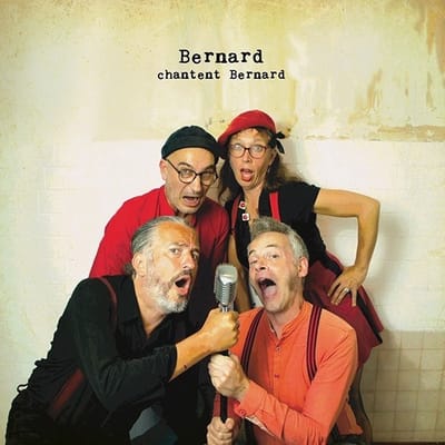 Bernard - Bernard Chantent Bernard (CD)