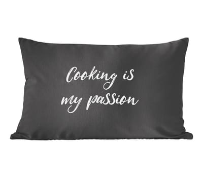 Sierkussens - Kussentjes Woonkamer - 60x40 cm - Cooking is my passion - Koken - Spreuken - Quotes
