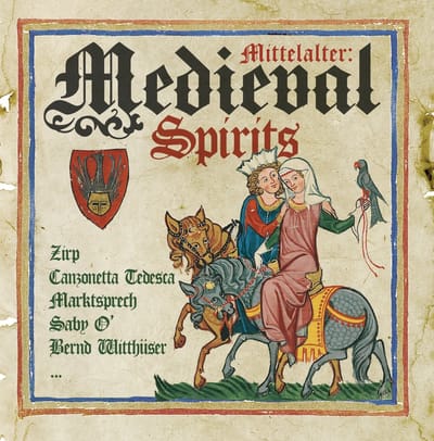 Mittelalter: Medieval Spirits - Various