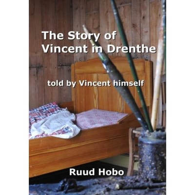 Vincent In Drenthe - Ruud Hobo