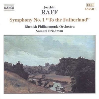Rhenish Philharmonic Orchestra, Samuel Friedman - Raff: Symphony No. 1 An Das Vaterland Op.96 (CD)