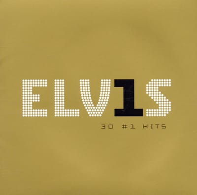 Elvis 30 #1 Hits - Elvis Presley
