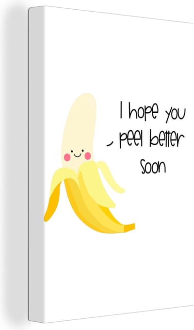 Canvas Schilderij Sterkte - Quote - Banaan - Humor - 20x30 cm - Wanddecoratie