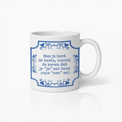 Mam Je Bent de Beste Mok 330ml – Grappige Nederlandse Quote Beker – Perfect Moederdagcadeau voor Moeders met Humor