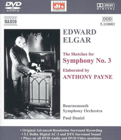 Elgar - Symphony No. 3 (Daniel)