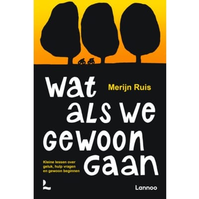 Wat Als We Gewoon Gaan - Merijn Ruis