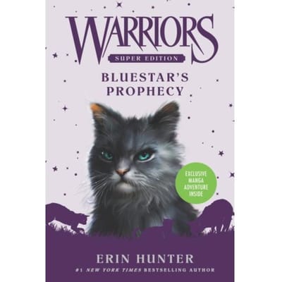 Warriors Super Edition: Bluestar's Prophecy - Warriors Super Edition - Erin Hunter