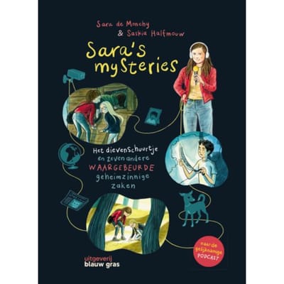 Sara's Mysteries - Sara de Monchy