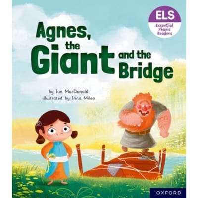 Essential Letters And Sounds: Essential Phonic Readers: Oxford Reading Level 6: Agnes, - MacDonald, Ian
