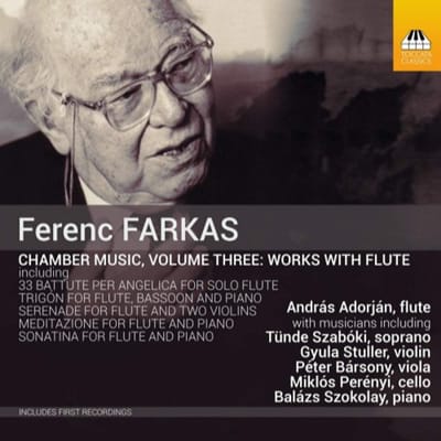 Andras Adorjan, Tünde Szabóki, Gyula Stuller, Péter Bársony, Miklós Perényi, Balázs Szokolay - Ferenc: Chamber Music, Volume Three: Works With Flute (CD)