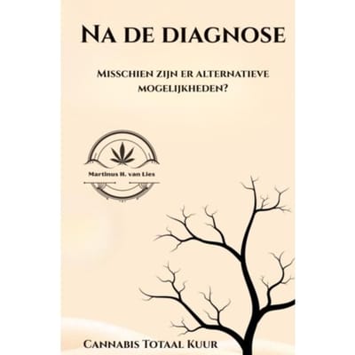 Na De Diagnose... - Martinus H. van Lies