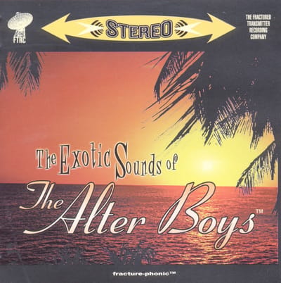 The Alter Boys - The Exotic Sounds Of The Alter Boys (CD)
