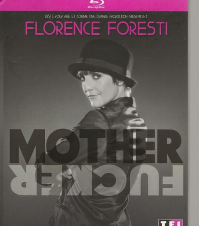 MOTHER FUCKER Florence Foresti