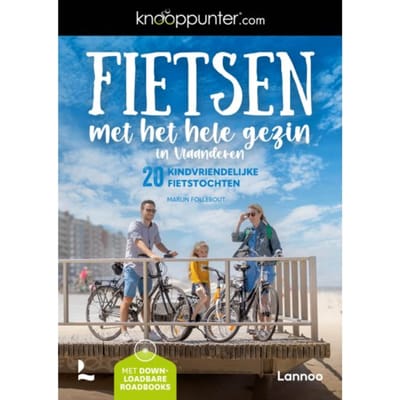 Fietsen Met Het Hele Gezin In Vlaanderen - Knooppunter - Marijn Follebout