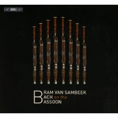 Bram Van Sambeek - Bram Van Sambeek Plays Bach On The Bassoon (SACD)