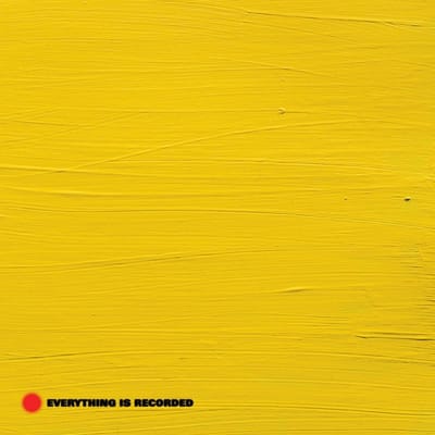 Everything Is Recorded - Everything Is Recorded