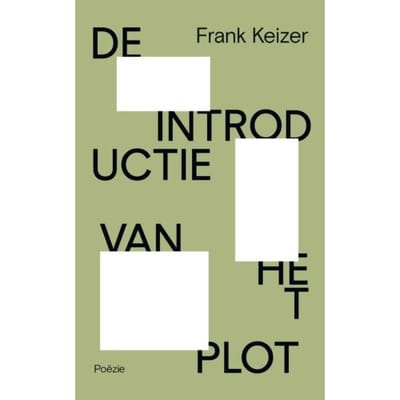 De Introductie Van Het Plot - Frank Keizer
