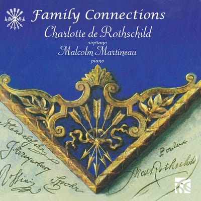 Charlotte De Rothschild, Malcolm Martineau - Family Connections (CD)