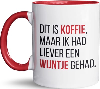 NietMokken.nl - Grappige mok - Dit is koffie, maar ik had liever een wijntje gehad - Leuke beker als cadeau voor vriend, collega of familie - Keramische mok - Dubbelzijdig bedrukt - Vaatwasser- en magnetronbestendig - Keramische tas - RODE VERSIE