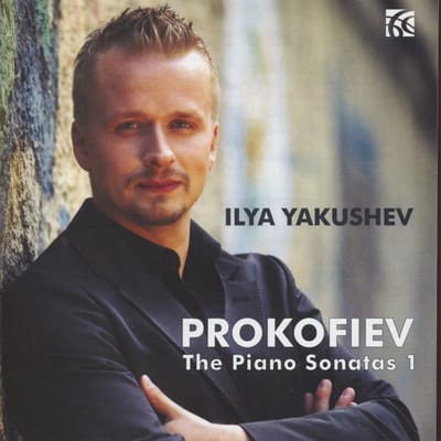 Ilya Yakushev - Prokofiev: The Piano Sonatas Vol.1 (CD)