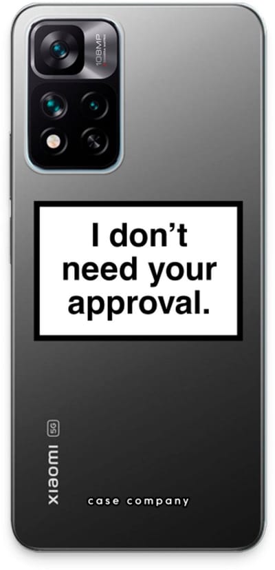 Case Company® - Hoesje geschikt voor Xiaomi 11i hoesje - Don't need approval - Soft Cover Telefoonhoesje - Bescherming aan alle Kanten en Schermrand