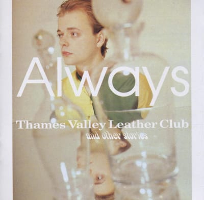 Thames Valley Leather Club And Other Stories