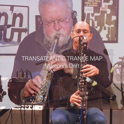Transatlantic Trance Map - Marconi's Drift (CD)